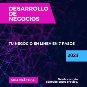 Desarrolla tu Negocio Digital desde cero